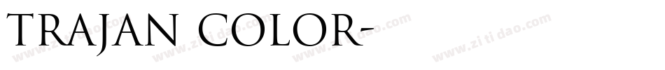 trajan color字体转换